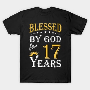 Blessed By God For 17 Years 17th Birthday T-Shirt